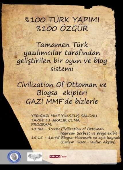 Civilization of Ottoman ve Blogsa Ekipleri Gazi MMF'de