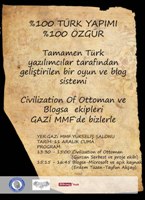 Civilization of Ottoman ve Blogsa Ekipleri Gazi MMF'de